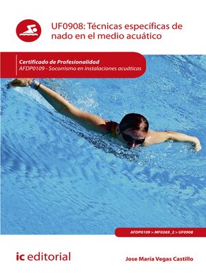 cover image of Técnicas específicas de nado en el medio acuático. AFDP0109